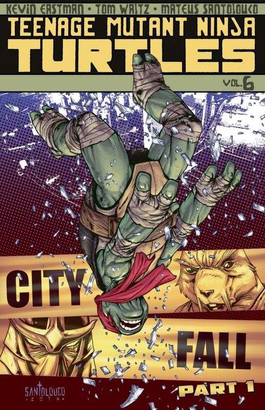 Teenage Mutant Ninja Turtles v06 - City Fall, Part 1 (2013)