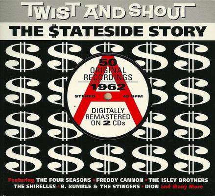 VA - Twist And Shout: The Stateside Story 1962 (2013)