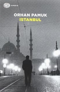 Orhan Pamuk - Istanbul (2014)