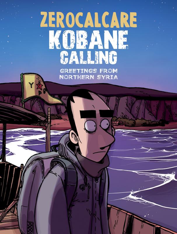 Kobane Calling - Greetings from Northern Syria (2017)