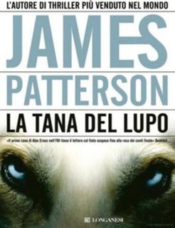 James Patterson - La tana del lupo (2008)