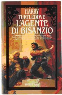 Harry Turtledove - L'agente di Bisanzio (1987)