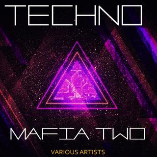 Techno_Mafia_Two (2017) mp3 320kbps