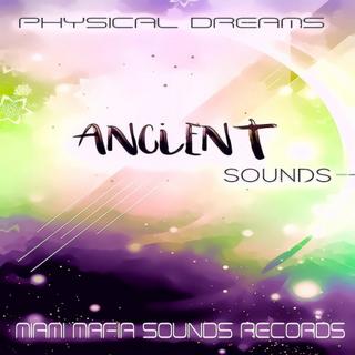 Physical Dreams - Ancient Sounds (2018) .mp3 - 320 kbps