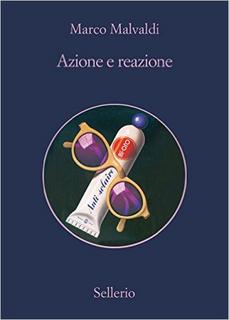 Marco Malvaldi - Azione e reazione (2016)