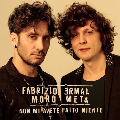 Ermal Meta e Fabrizio Moro – Non mi avete fatto niente [singolo Sanremo 2018] (2018) .mp3 - 320 kbps
