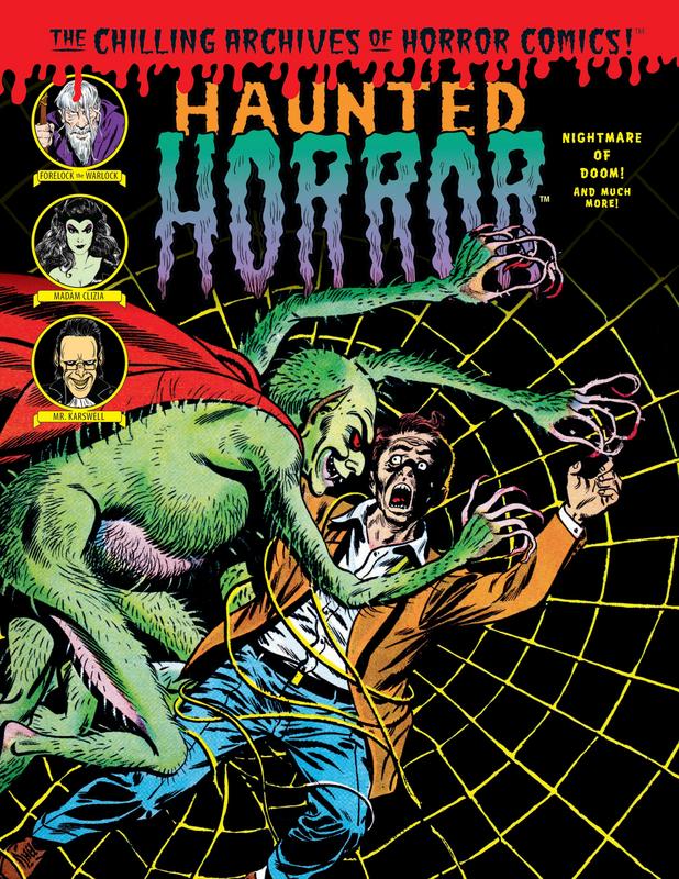 The Chilling Archives of Horror Comics! 024 - Haunted Horror v06 - Nightmare of Doom! And Much, Much More (2018)