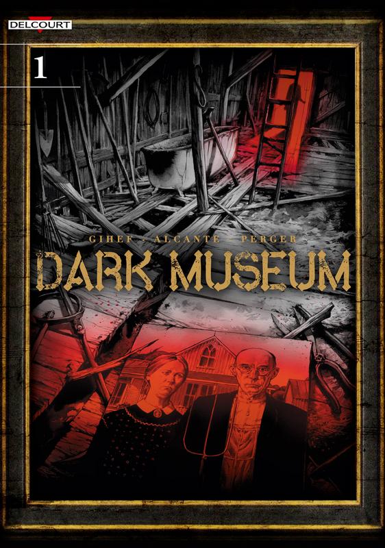Dark Museum 01 - American Gothic (2018)