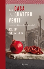 Elif Shafak - La casa dei quattro venti (2012)