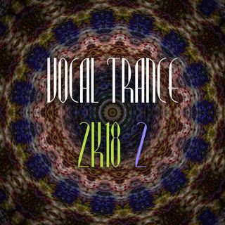 Vocal_Trance_2k18_Vol_2 (2018) mp3 320 kbps