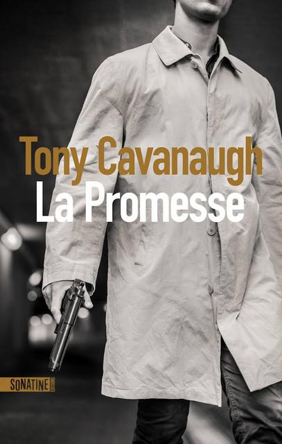 La Promesse - Tony Cavanaugh