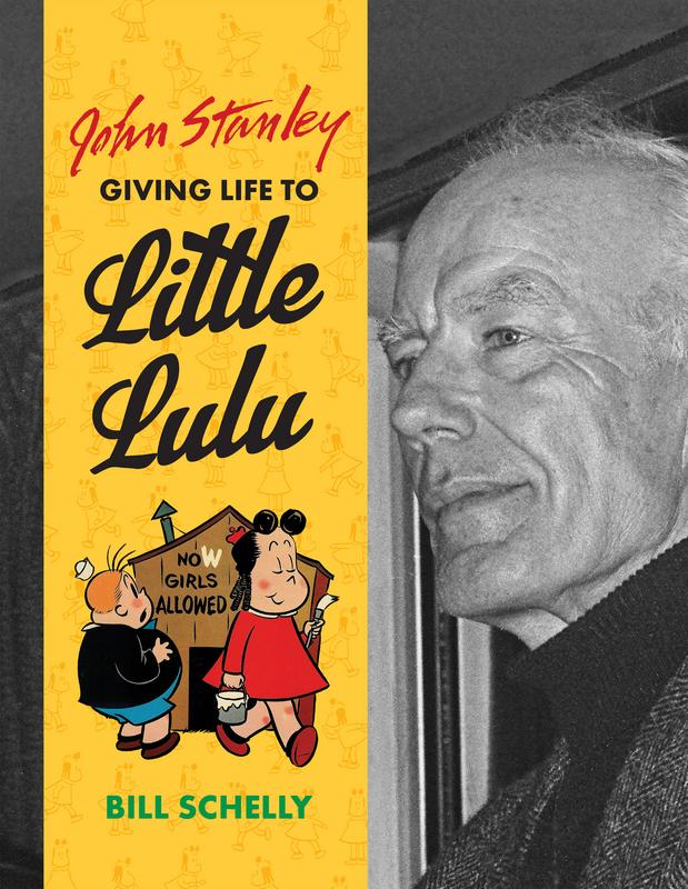 John Stanley - Giving Life to Little Lulu (2017)