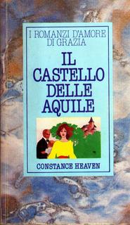 Constace Heaven - Il castello delle aquile (2007)