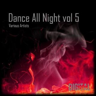Dance All Night Vol 5 (2018) .mp3 - 320 kbps