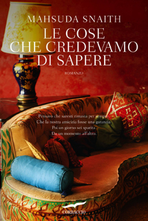 Mahsuda Snaith - Le cose che credevamo di sapere (2017)