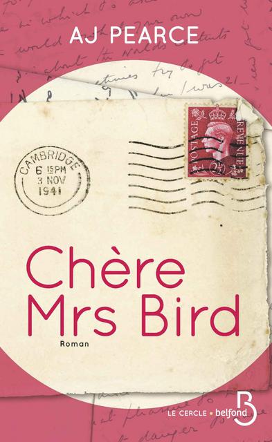 Chère Mrs Bird - A. J. Pearce