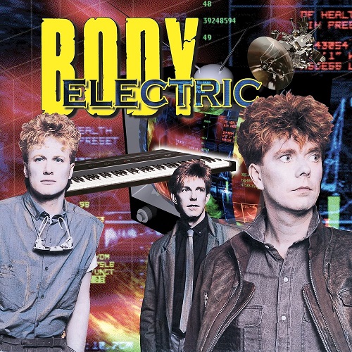 Body Electric - Body Electric 1984 (Reissue) 2007