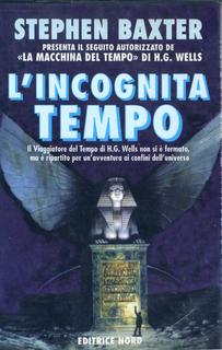 Stephen Baxter - L'incognita tempo (1997)