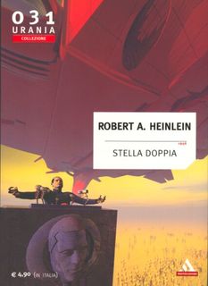 Robert A. Heinlein - Stella doppia (2005)