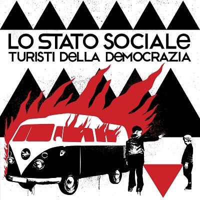 Lo Stato Sociale - Turisti della democrazia (Deluxe Version 2CD) (2013) .mp3 - 320 kbps