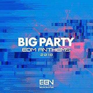 Big_Party_EDM_Anthems_2018 (2018) mp3 320 kbps