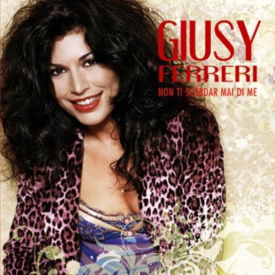 Giusy Ferreri - Non ti scordar mai di me [EP] (2008) - MP3/320