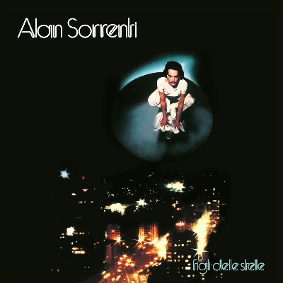 Alan Sorrenti - Figli Delle Stelle (40° Anniversary 2CD Legacy Edition) (2017) .mp3 - 320 kbps