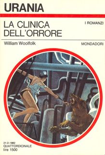 William Woolfolk - La clinica dell'orrore (1982)