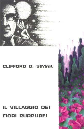 Clifford Simak - Il Villaggio Dei Fiori Purpurei (1969) ITA